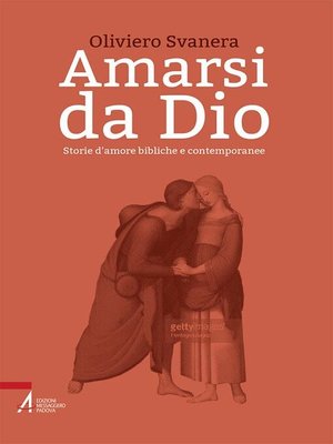 cover image of Amarsi da Dio. Storie d'amore bibliche e contemporanee